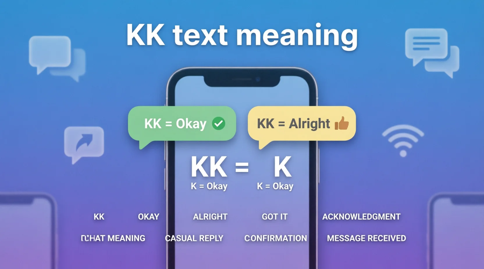 KK Meaning in Chat Mean 2026