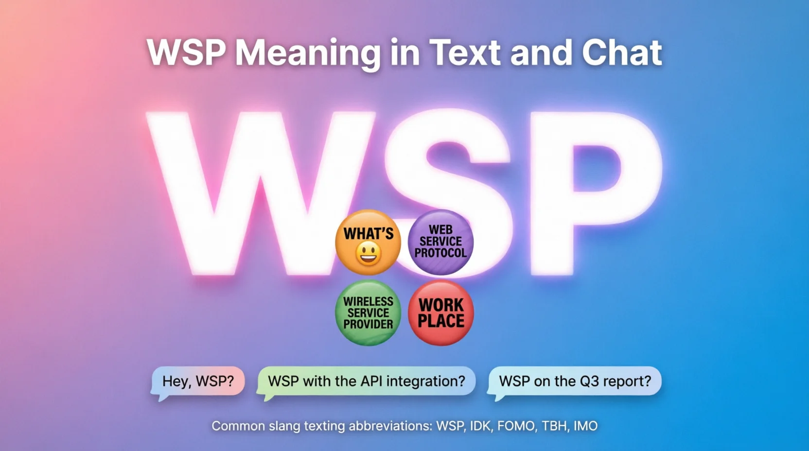 WSP Meaning Text Real 2026
