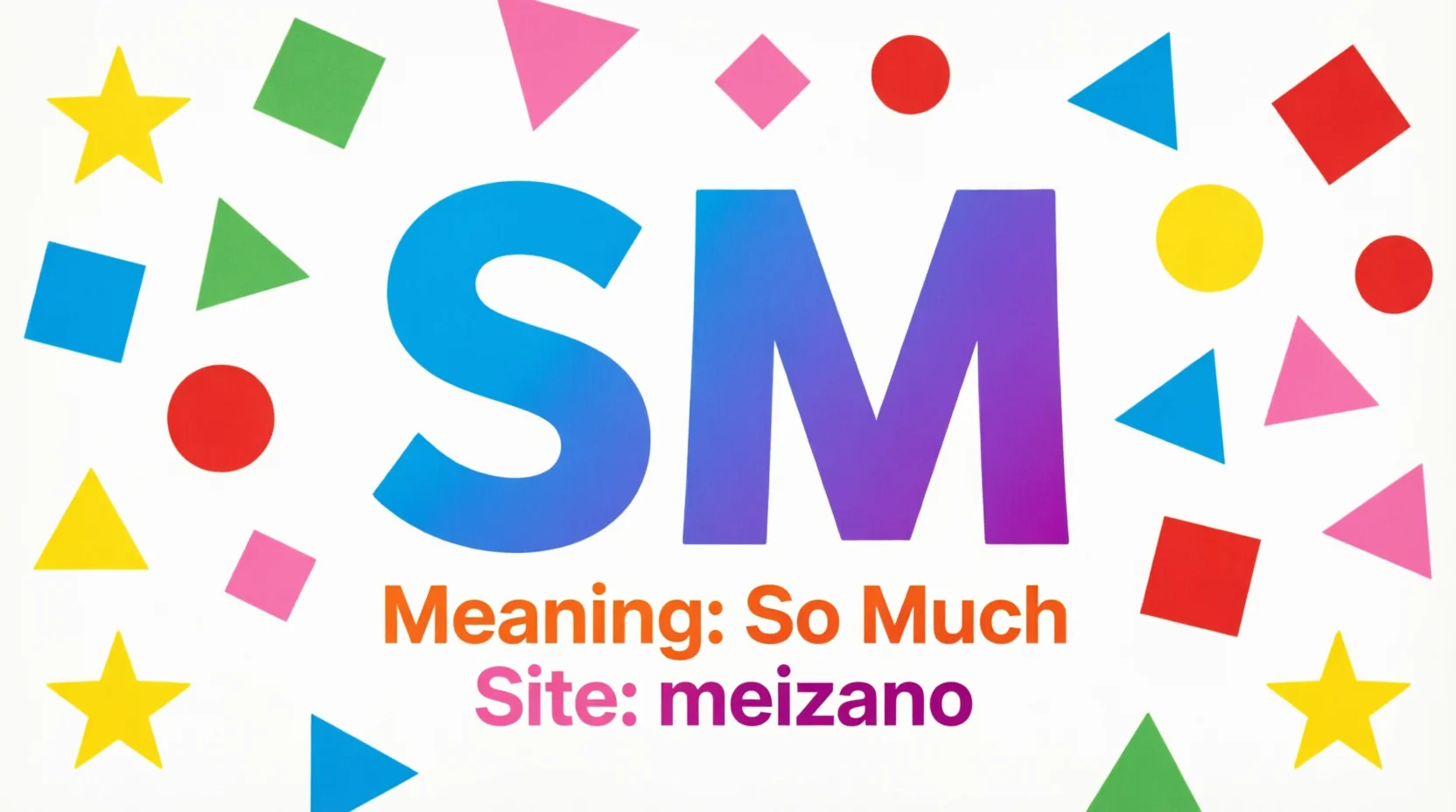 SM Full Form in Chat Mean 2026