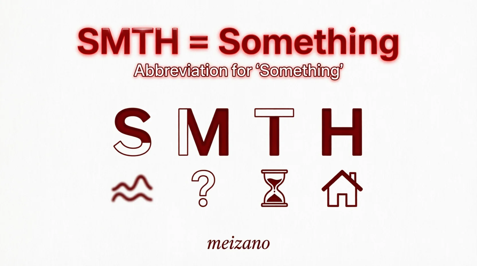 SMTH Meaning in Text Mean 2026