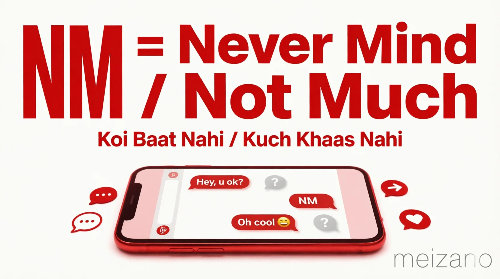 NM Meaning Text Mean Real 2026